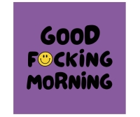 Humor tegeltje Good Focking Morning